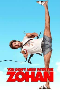 You Don't Mess with the Zohan (2008) อย่าแหย่โซฮาน