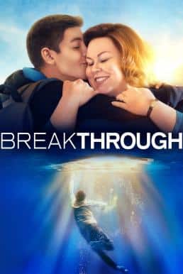 Breakthrough (2019) เบรคธรู