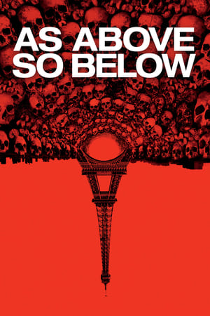 As Above So Below (2014) แดนหลอนสยองใต้โลก