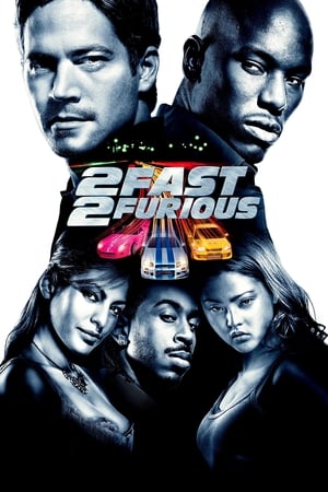 2 Fast 2 Furious (2003) เร็ว…แรงทะลุนรก เร็วคูณ 2 ดับเบิ้ลแรงท้านรก