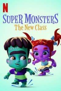 Super Monsters: The New Class (2020) อสูรน้อยวัยป่วน ขึ้นชั้นใหม่