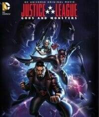 Justice League: Gods and Monsters (2015) จัสติซ ลีก ศึกเทพเจ้ากับอสูร