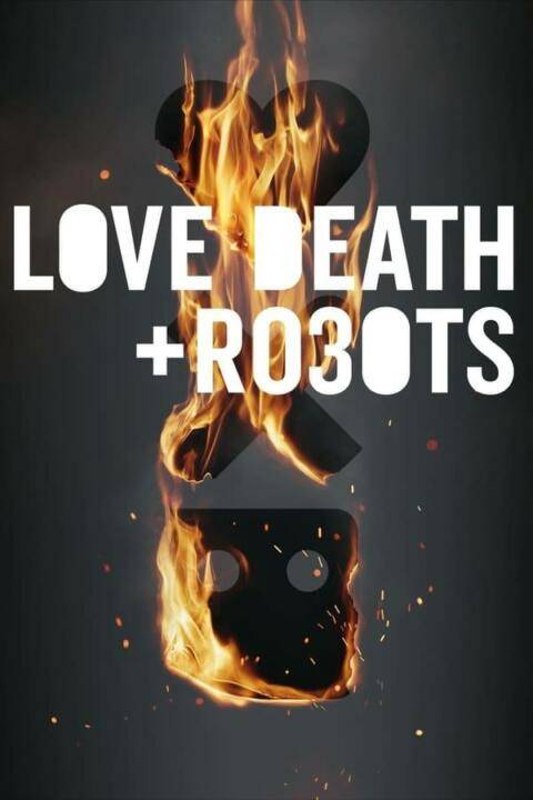 Love, Death & Robots Season 3 (2022) กลไก หัวใจ ดับสูญ ซีซั่น 3