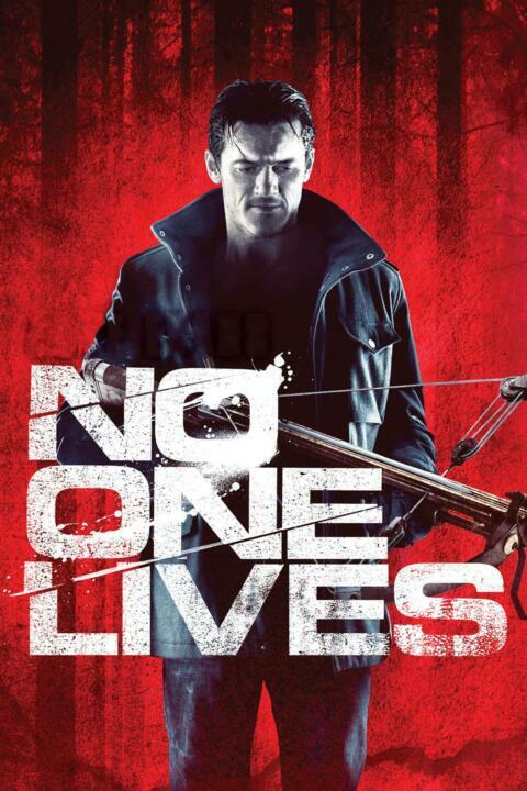 No One Lives (2012) โหด…ล่าเหี้ยม