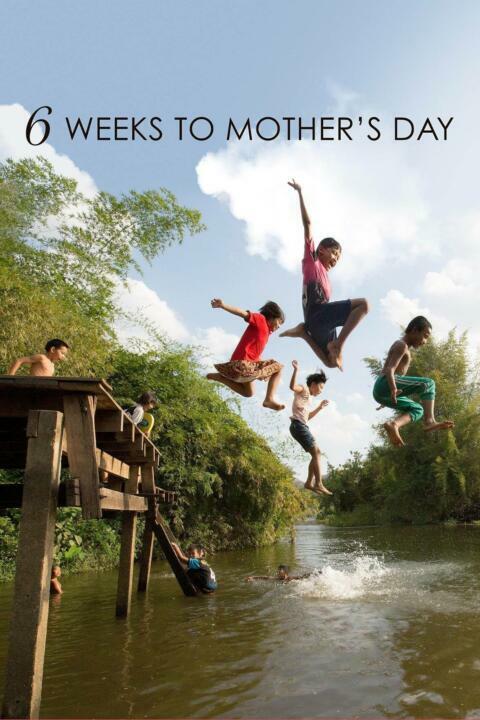 6 Weeks to Mother’s Day (2017)