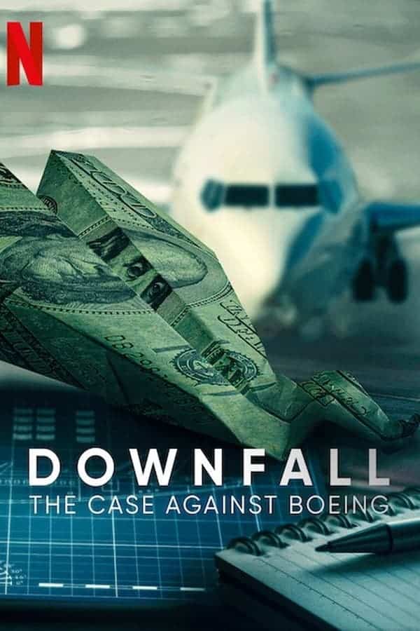 Downfall: The Case Against Boeing (2022) ร่วง: วิกฤติโบอิ้ง