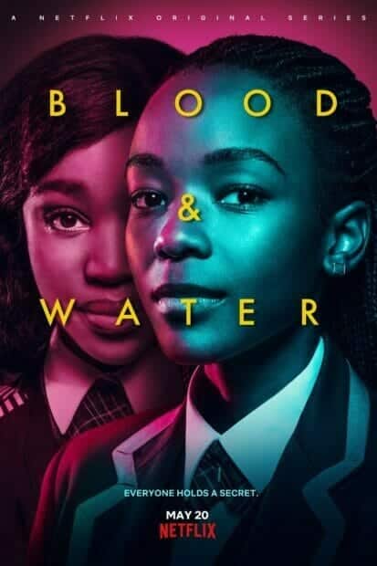 Blood & Water Season 1 (2020) เลือดหรือน้ำ